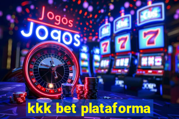 kkk bet plataforma